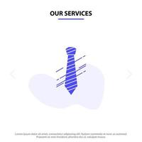 nossos serviços amarrar vestido de negócios moda entrevista ícone de glifo sólido modelo de cartão da web vetor