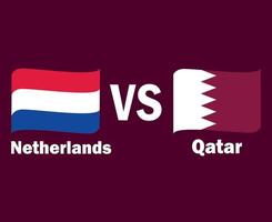 fita de bandeira da holanda e do qatar com design de símbolo de nomes ásia e europa vetor final de futebol ilustração de times de futebol de países asiáticos e europeus