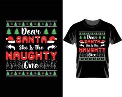 querido papai noel ela é feia e desobediente vetor de design de camiseta de natal