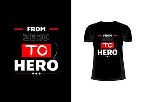 design de camiseta de zero a herói vetor