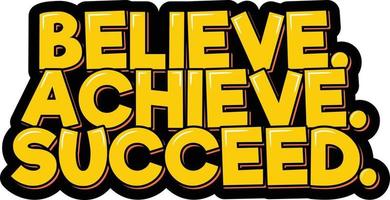 acreditar, alcançar, ter sucesso vetor
