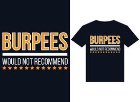 burpees não recomendariam ilustrações para design de camisetas prontas para impressão vetor