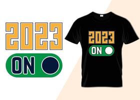 feliz ano novo 2023 design de t-shirt de tipografia vetor