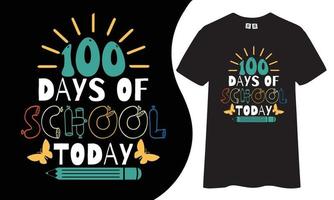 100 dias de escola hoje design de camiseta. vetor