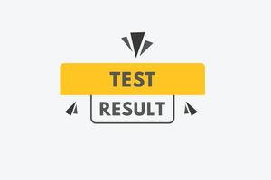 botão de texto do resultado do teste. resultado do teste sinal ícone etiqueta etiqueta web botões vetor