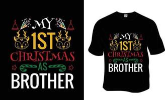 meu primeiro natal como irmão, design de camiseta de natal. pronto para imprimir para vestuário, pôster e ilustração. vetor de camiseta moderna, simples e com letras