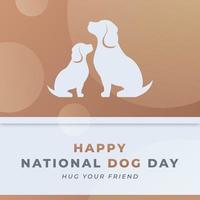 feliz dia nacional do cão ilustração de design de vetor de celebração de agosto. modelo para plano de fundo, cartaz, banner, publicidade, cartão ou elemento de design de impressão