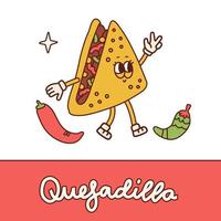 personagem de quesadilla bonito estilo catroon retrô. masco vintage linear de comida mexicana com pernas e mãos enluvadas. ilustração de contorno vetorial desenhada à mão de fast food mexicano. comida tradicional de especiarias. vetor