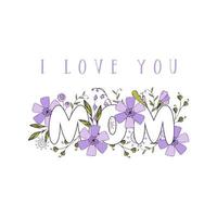 eu te amo dia da mãe, cartão com flores doodle, cor violeta. vetor