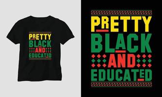 muito preto e educado - design de camiseta de história negra com punho, bandeira, mapa e padrão, bandeira, mapa, padrão vetor