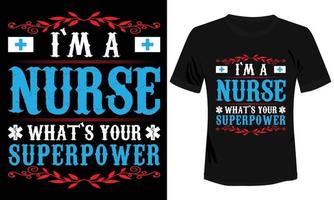 eu sou uma enfermeira qual é o seu design de camiseta de superpoder vetor