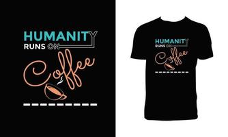 design de camiseta de café na moda. vetor