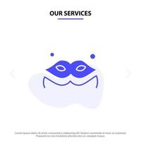 nosso modelo de cartão web de ícone de glifo sólido de máscara de fantasia de serviços vetor