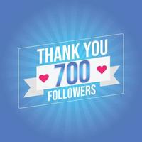 obrigado 700 seguidores banner de modelo de parabéns. modelo de celebração de 700 assinantes de seiscentos seguidores para mídias sociais vetor