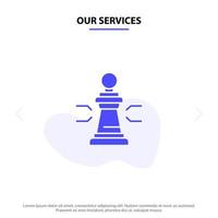 nossos serviços vantagem do xadrez figuras de negócios jogo estratégia tática ícone glifo sólido modelo de cartão da web vetor