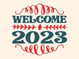 feliz ano novo design svg, feliz ano novo 2023 design de camiseta vetor