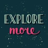 Explore mais. letras manuscritas em estilo vintage. vetor