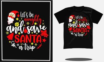 design de camiseta de natal ou vetor de natal e design de camiseta de tipografia de natal