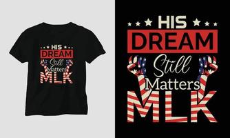 Martin Luther King Júnior. design de camiseta de dia no tema dos eua com fita, punho, bandeira vetor