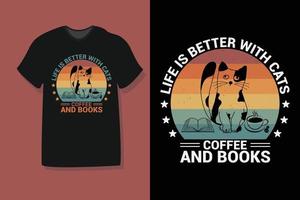 a vida é melhor com café e livros. design de camiseta de café vetor