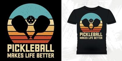 pickleball torna a vida melhor jogador de pickleball engraçado esportes retrô vintage design de camiseta de pickleball vetor