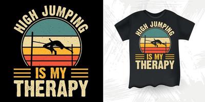 salto alto é minha terapia design de camiseta de salto alto vintage engraçado retro vintage vetor
