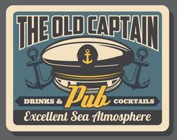 velho cartaz retrô de pub de capitão com boné de marinheiro da marinha vetor