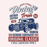 velocidade poder vintage ferro hotrod personalizado 1986 loja de automóveis equipamento genuíno original clássico ferro americano real - vetor de design de camiseta hot rod