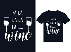 ilustrações de vinho fa la la la la para design de camisetas prontas para impressão vetor