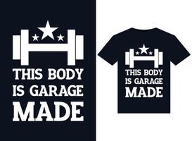 este corpo é feito de garagem ilustrações para design de camisetas prontas para impressão vetor