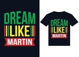 Sonhe como ilustrações de martin para design de camisetas prontas para impressão vetor