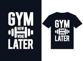 gym now wine later ilustrações para design de camisetas prontas para impressão vetor