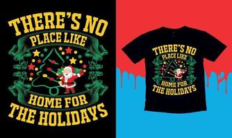 não há lugar como o lar para as férias, feliz natal, 25 de dezembro de 2022, camiseta, camiseta vetorial, vetor