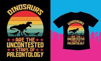 os dinossauros são as estrelas incontestáveis da paleontologia - design gráfico de t-shirt de vetor de dinossauro, ilustração de vetores de tipografia com design de t-shirt, vestuário, desenhado à mão