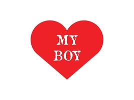 minha tipografia de menino em forma de coração vermelho sobre fundo branco. vetor