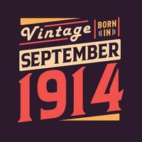 vintage nascido em setembro de 1914 nascido em setembro de 1914 retro vintage aniversário vetor
