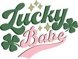 lucky babe shamrock retrô vintage dia de são patrício design de camiseta da sorte vetor