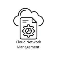 ilustração de design de ícone de contorno de vetor de gerenciamento de rede em nuvem. símbolo de gerenciamento de negócios e dados no arquivo eps 10 de fundo branco