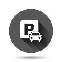 ícone de estacionamento em estilo simples. ilustração vetorial de suporte automático em fundo redondo preto com efeito de sombra longa. conceito de negócio de botão de círculo roadsign. vetor