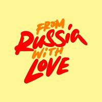 inscrição. da Rússia com amor. letras manuscritas com um pincel. ilustração vetorial vetor