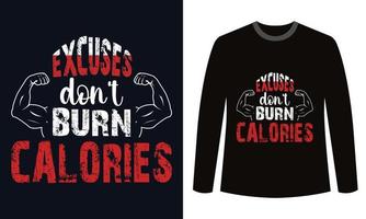 desculpas de design de camisetas de fitness de ginástica não queimam calorias vetor