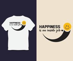 design de camiseta de tipografia de felicidade vetor