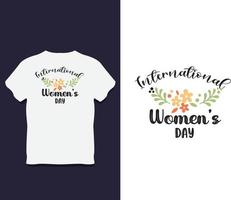 design de camiseta de tipografia do dia internacional da mulher com vetor