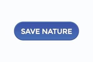 salvar vetores de botão de natureza. balão de fala de rótulo de sinal salvar natureza