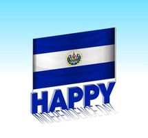 dia da independência de el salvador. bandeira simples de el salvador e outdoor no céu. Modelo de letras 3D. mensagem de design de dia especial pronta. vetor