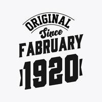 nascido em fevereiro de 1920 retro vintage aniversário, original desde fevereiro de 1920 vetor