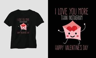 eu te amo mais do que instagram feliz dia dos namorados tipografia design de camiseta com coração, gato e citações motivacionais vetor