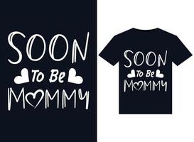 Ilustrações que logo serão mamães para design de camisetas prontas para impressão vetor