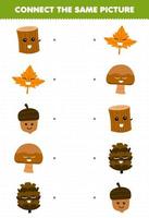 jogo de educação para crianças conectar a mesma imagem de folha de tora de madeira de desenho animado bolota cogumelo pinha planilha de natureza imprimível vetor