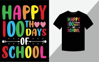 feliz 100º dia de escola, design de camiseta vetor